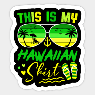 This Is My Hawaiian Tropical Luau Costume Party Hawaii Sticker